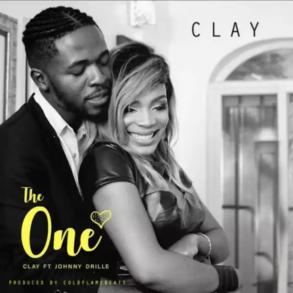 Clay - The One ft. Johnny Drille